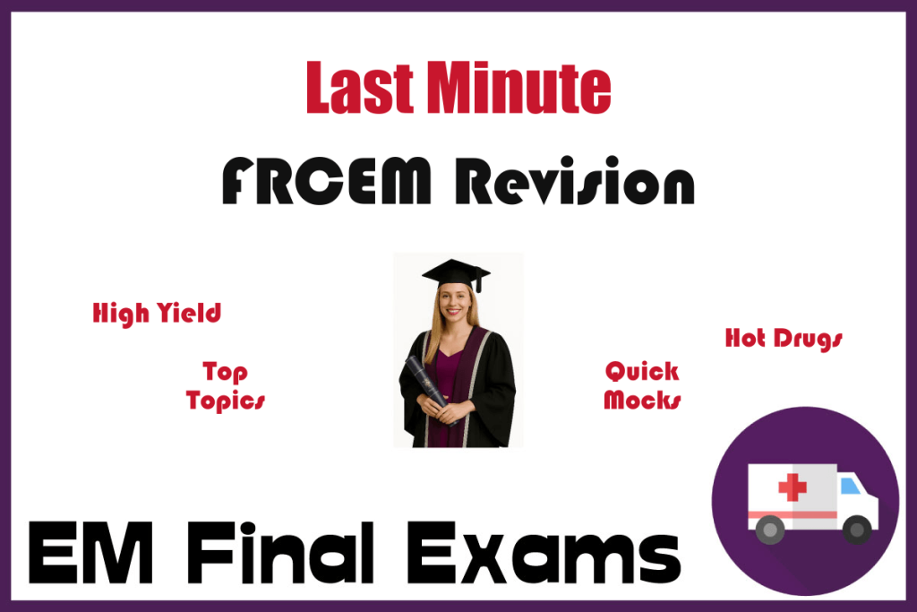 FRCEM Revision Plan for Last Minute Revisers