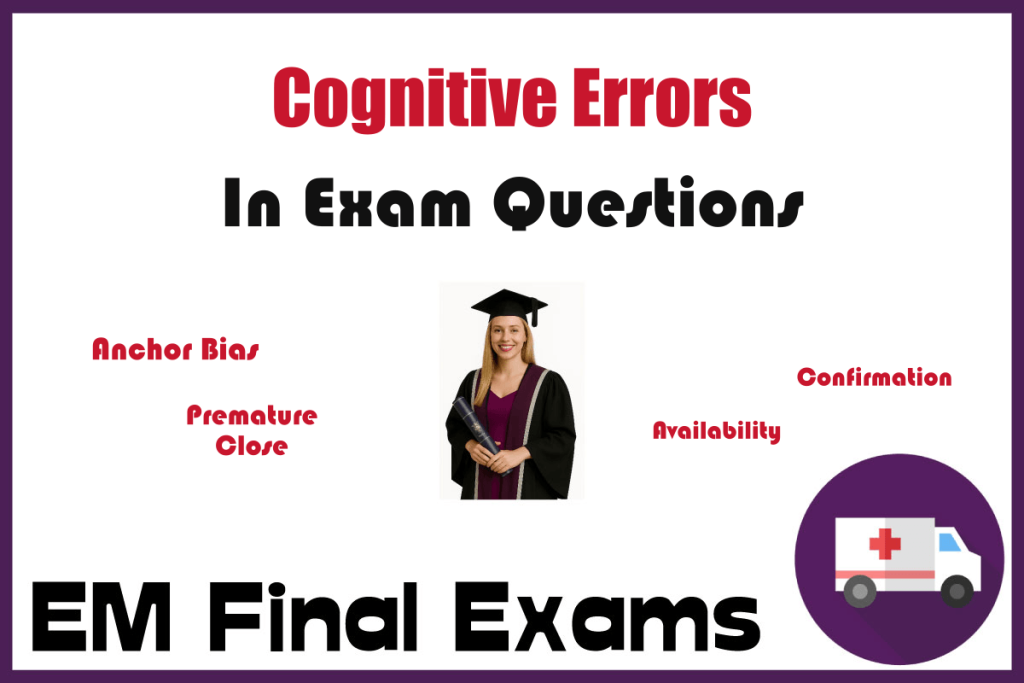 Common Cognitive Errors in Exam Questions