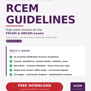 RCEM Guidelines - Ebook for the FRCEM & MRCEM Exams